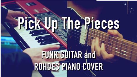 Pick Up The Pieces - Un himno funk irresistible que te transportará a un ritmo sincopado y lleno de energía